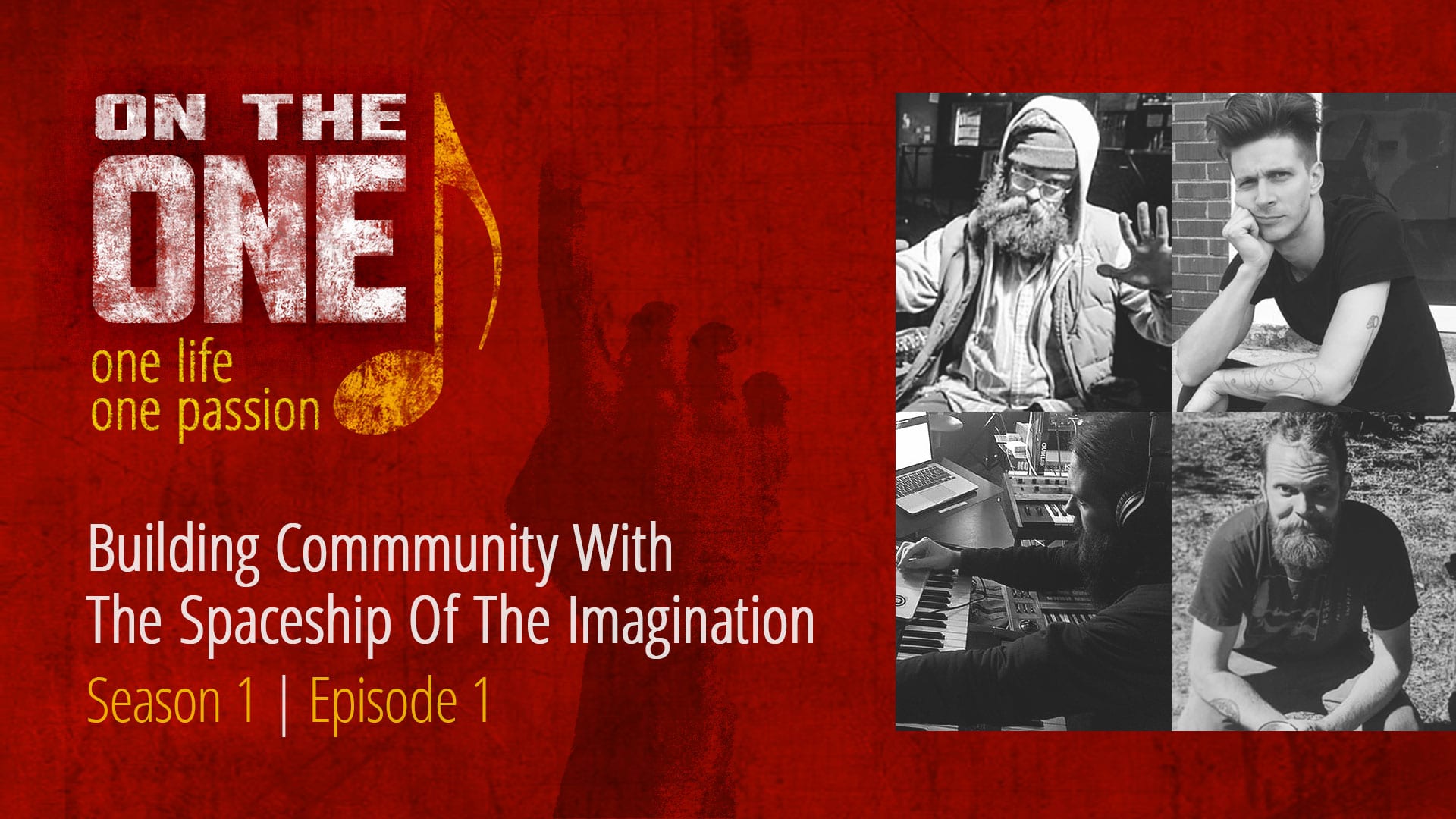 On The One Podcast: The Spaceship Of The Imagination