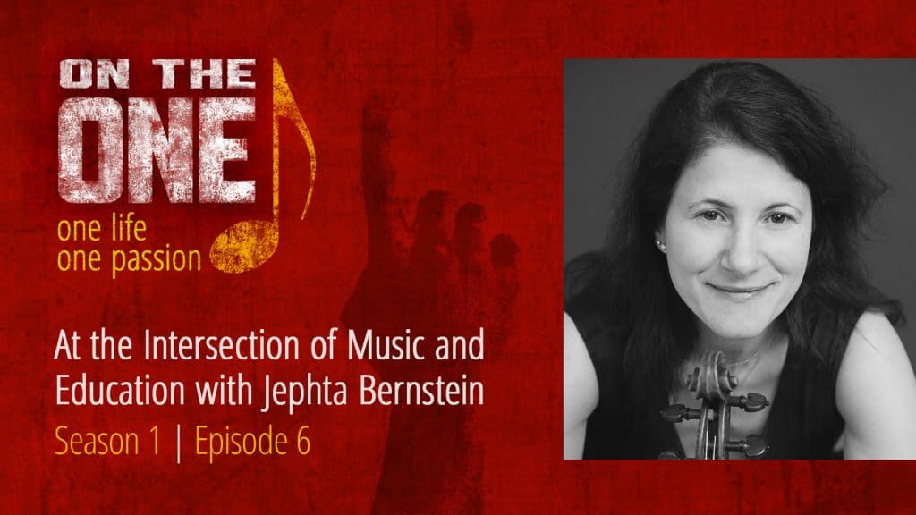 At the Intersection of Music and Education with Jephta Bernstein